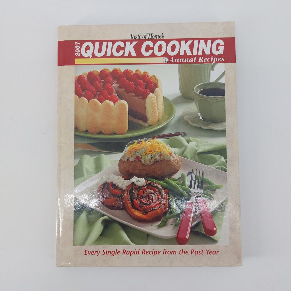 Quick Cooking Annual Recipes Book 2007 Taste of Home